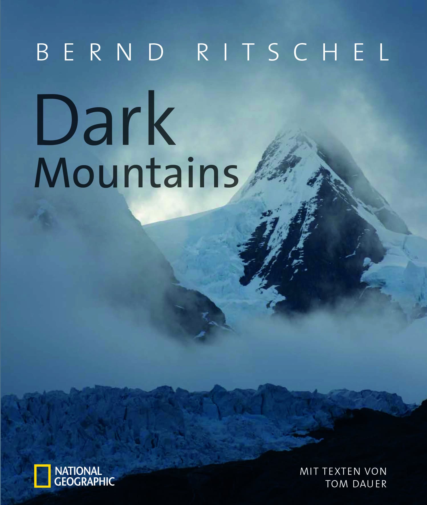 Buchcover Bildband Dark Mountains von Bernd Ritschel
