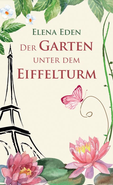 Buchcover: Der Garten unter dem Eiffelturm