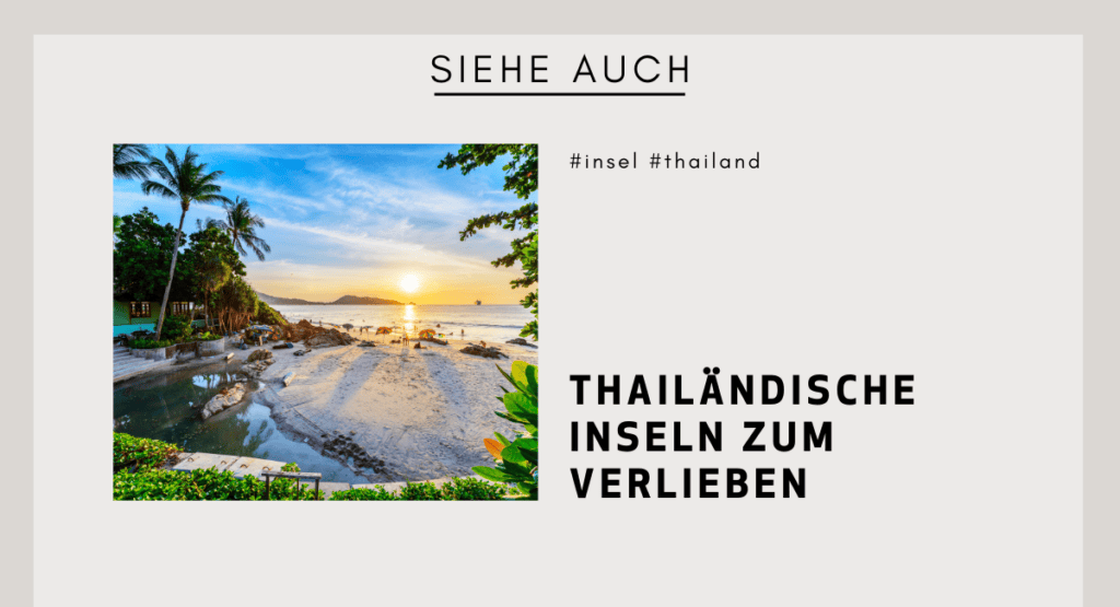 Die besten Inseln in Thailand